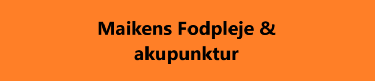 Maikens fodpleje & akupunktur